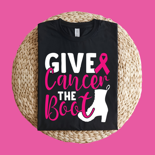 Black t-shirt with 'Give Cancer the Boot' text and pink ribbon on a pink background Pink Ribbon Tee: GIVE CANCER THE BOOT- Powerful Awareness Support T-shirt