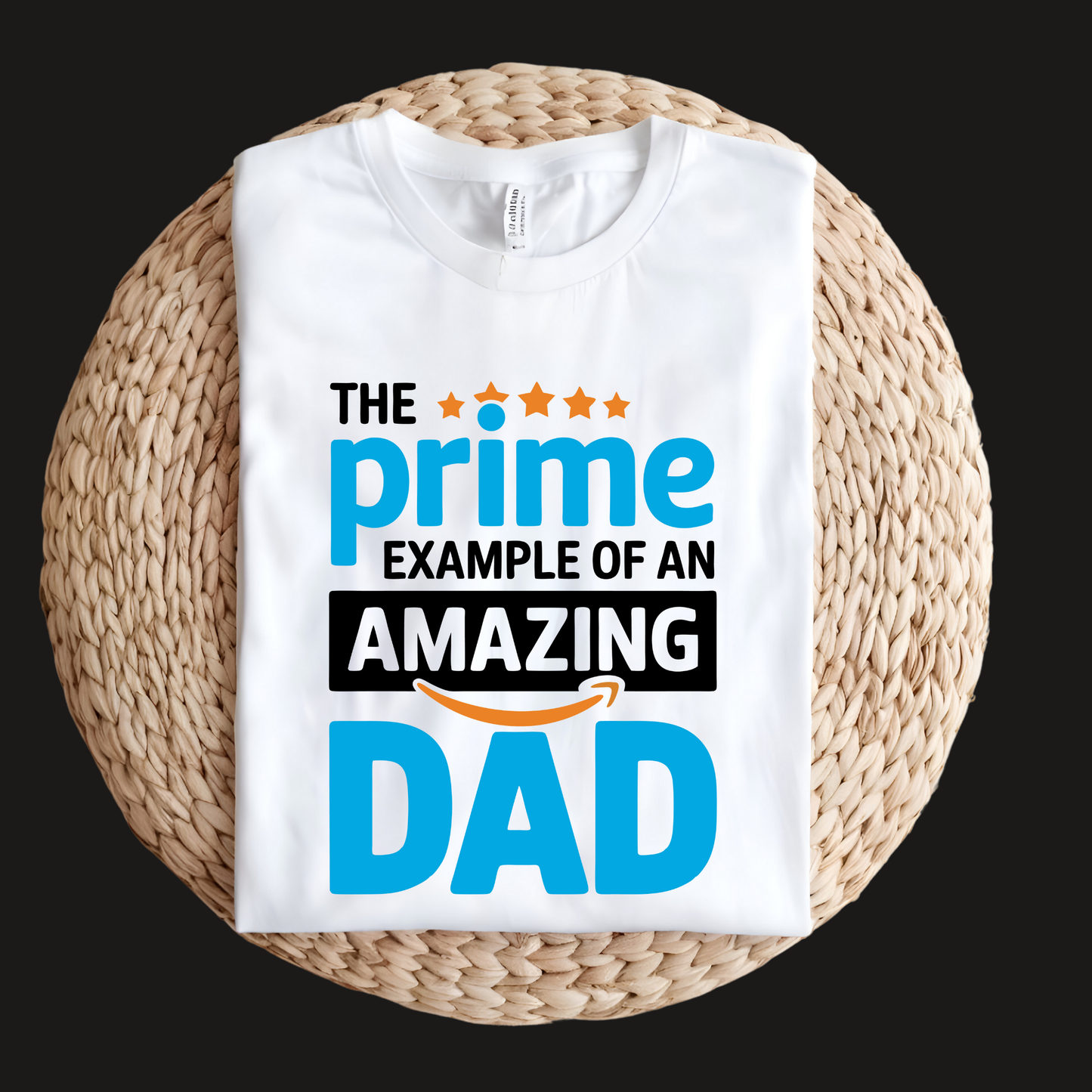 Dad Tee - The Prime Example of an Amazing Dad – A Must-Have Father's Day Tee