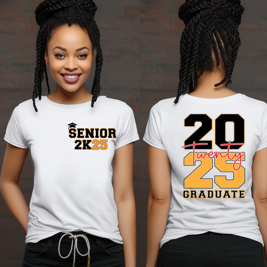 Senior 2025 T-Shirt - Graduating Senior Class of 2025 Shirt Front & Back