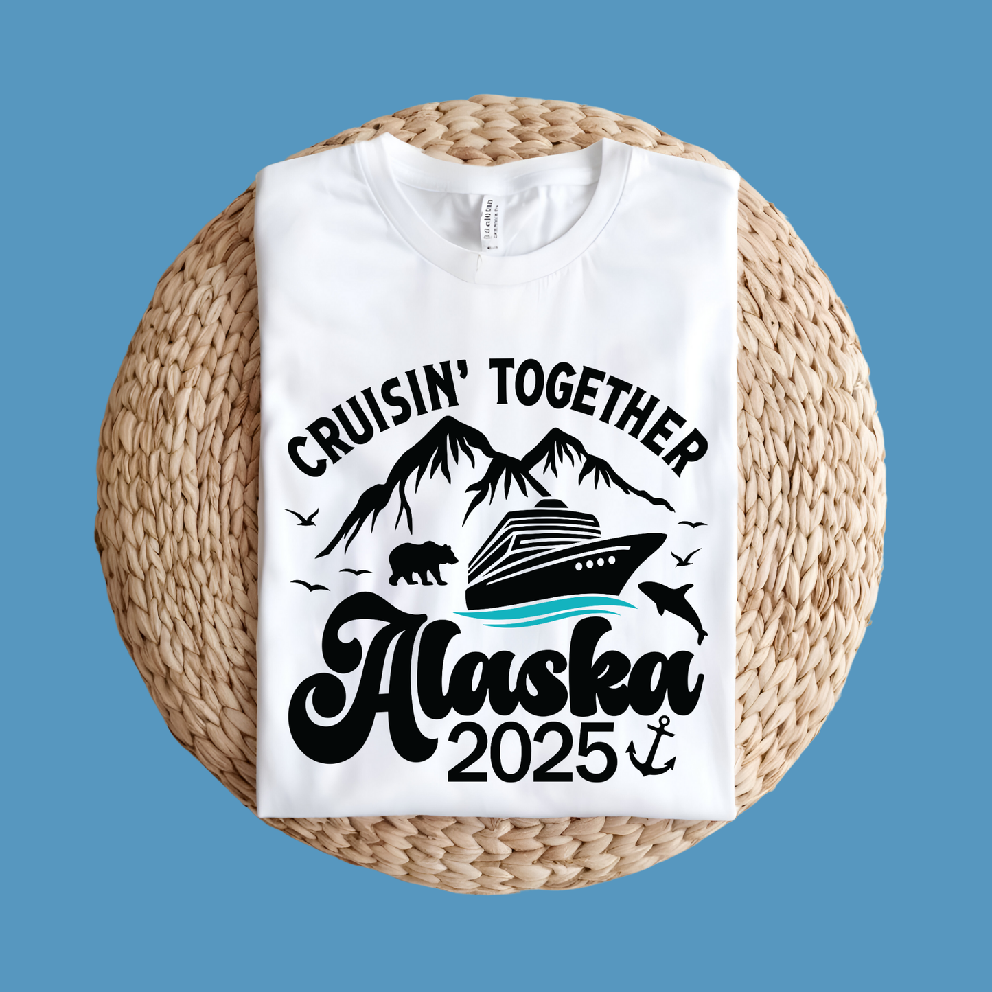 Family Cruise Shirt - Alaska Cruise 2025 - Cruisin' Together Alaska Matching Tee's