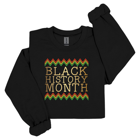 Black History Month Crewneck Sweatshirt soft sweater to support black history year-round