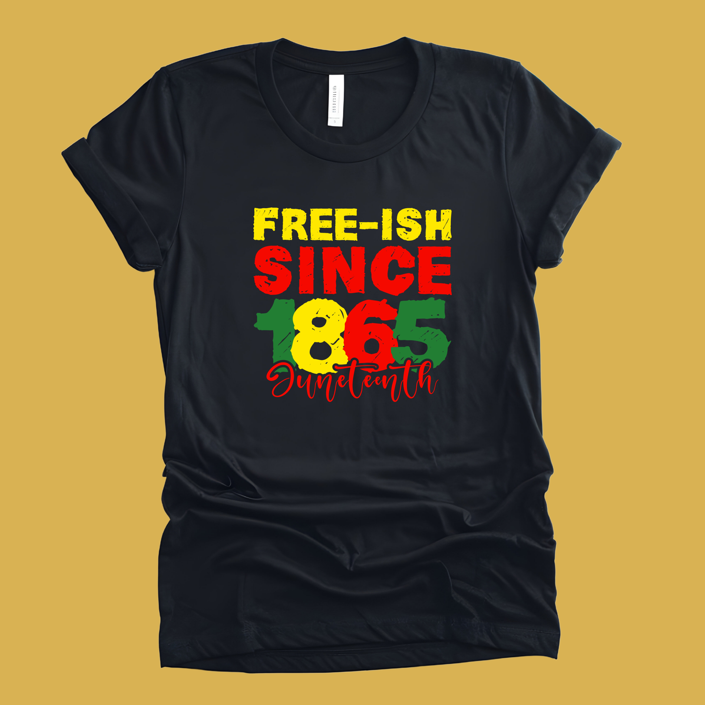 Black Pride Tee - Free-ish Since 1865 Juneteenth Cultural T-Shirt