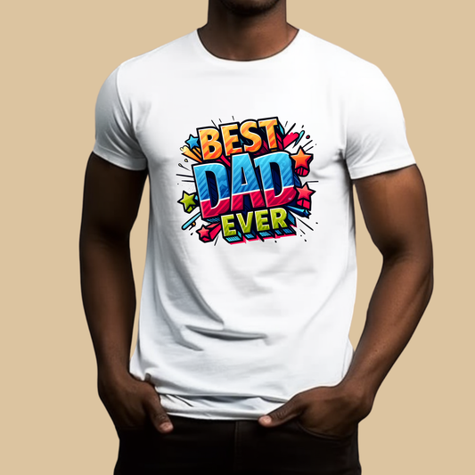 Dad Shirt - Comic Graphic Best Dad Ever Tee - Cool T-shirt for Fathers