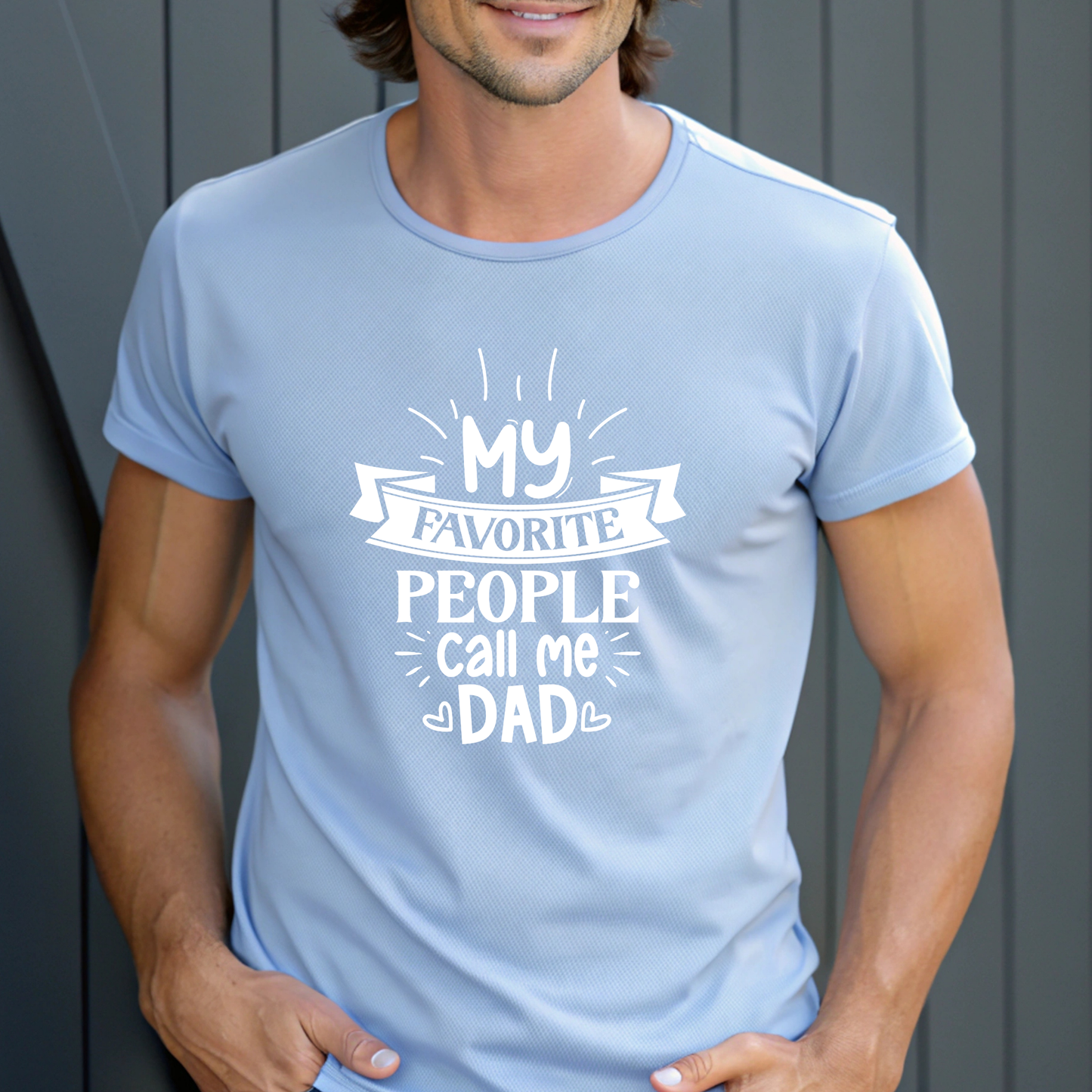 Dad_Shirt_-_My_Favorite_People_Call_Me_Dad_-_Perfect_Gift_for_a_Cool_Dad