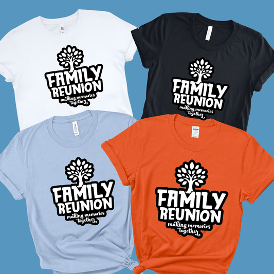 Family Reunion Shirt - Making Memories Matching Family Unisex Tee
