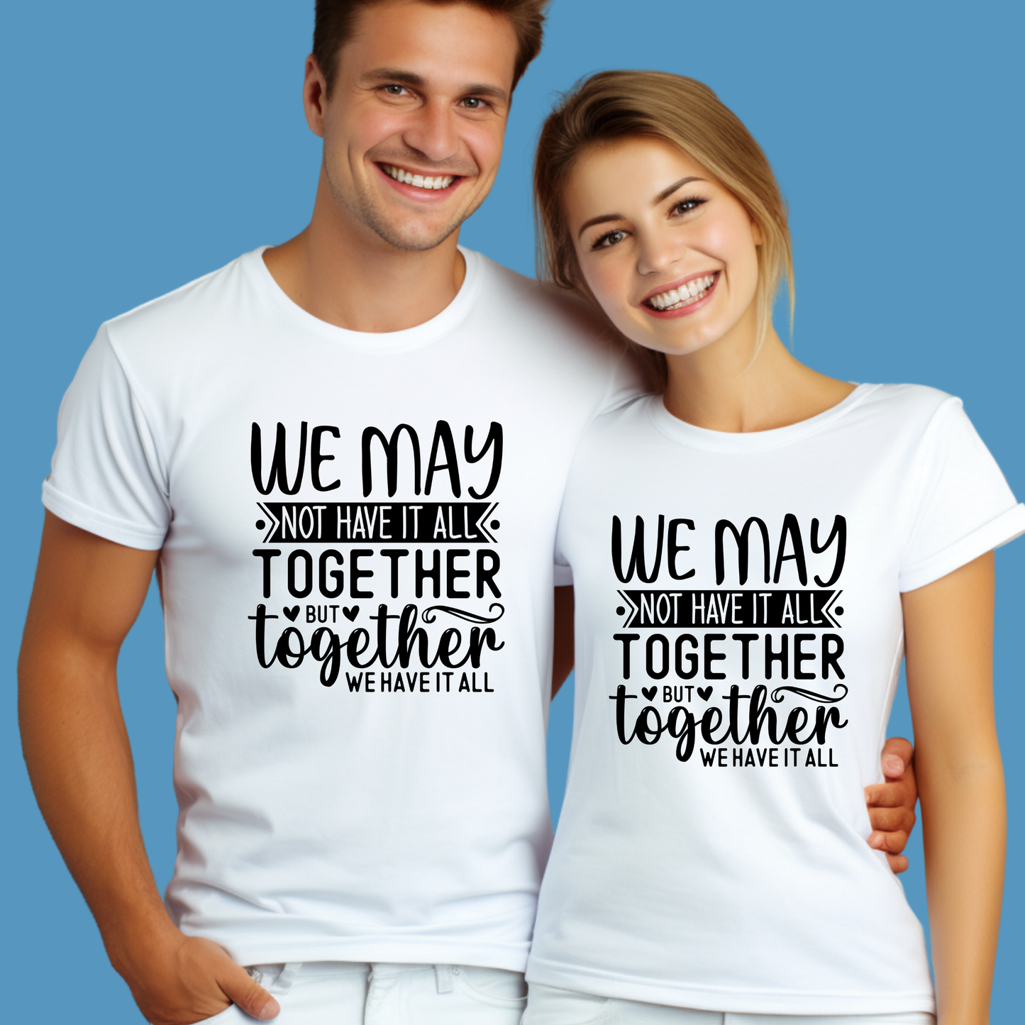 Family Reunion Shirt - We May Not Have It All Together But Together We Have It All Tee