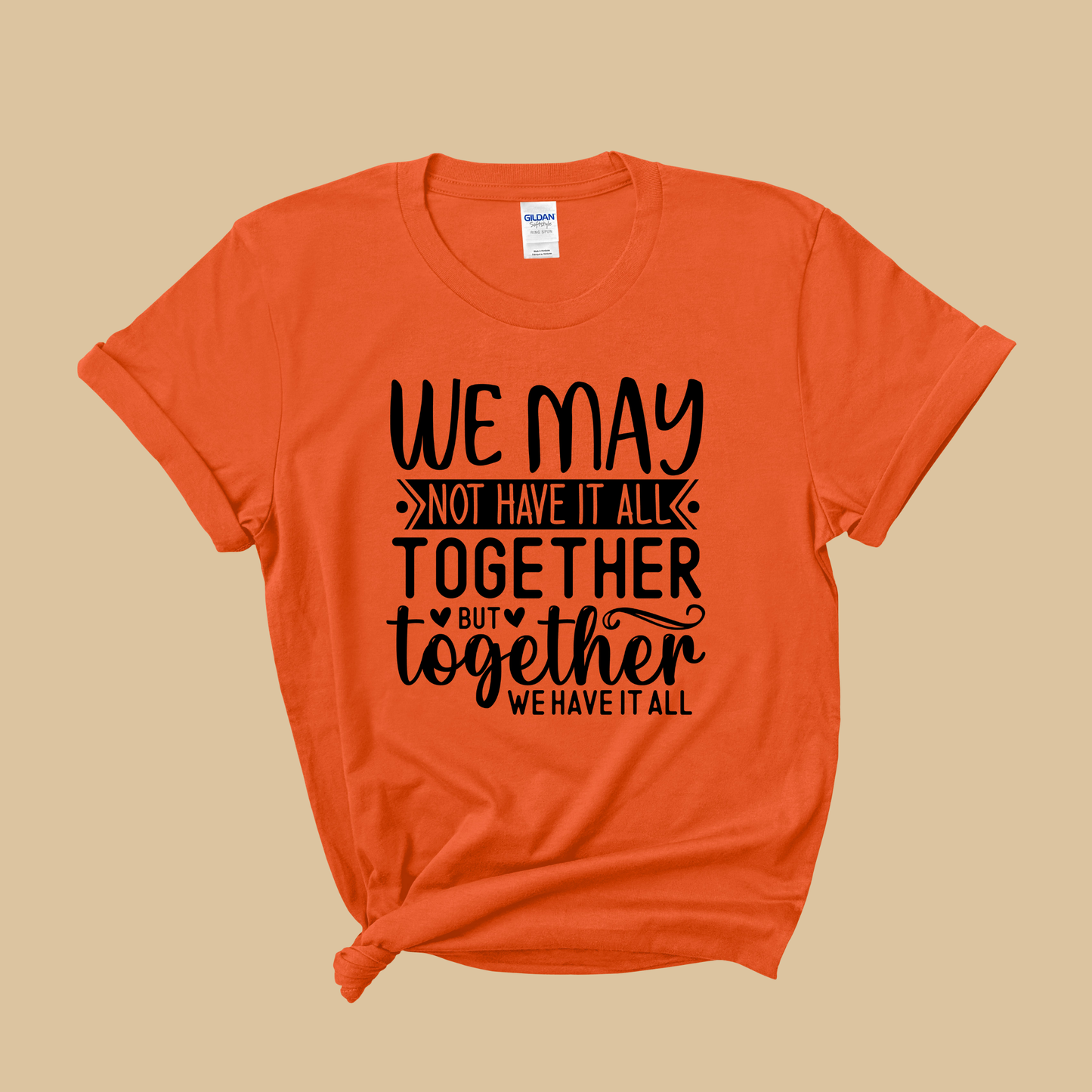 Family Reunion Shirt - We May Not Have It All Together But Together We Have It All Tee