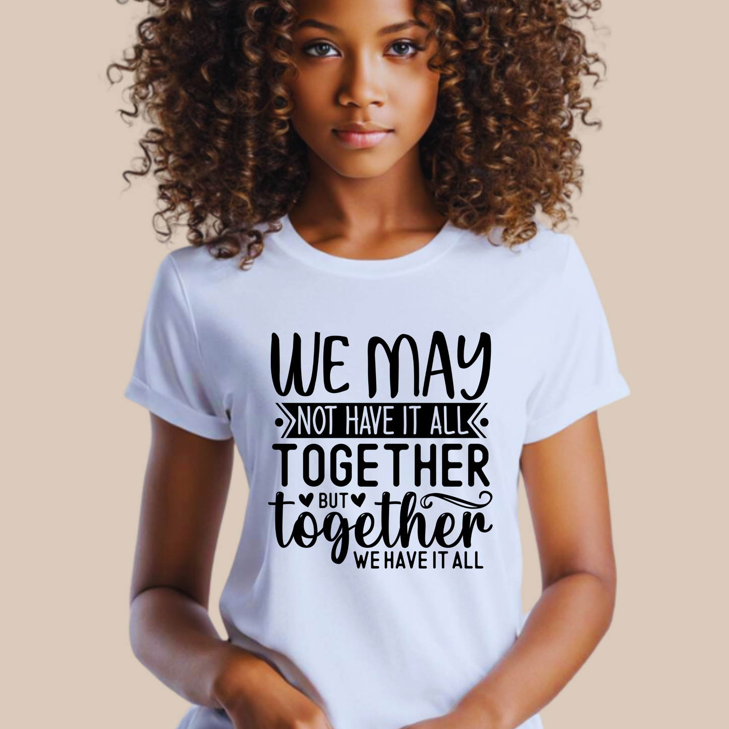 Family Reunion Shirt - We May Not Have It All Together But Together We Have It All Tee