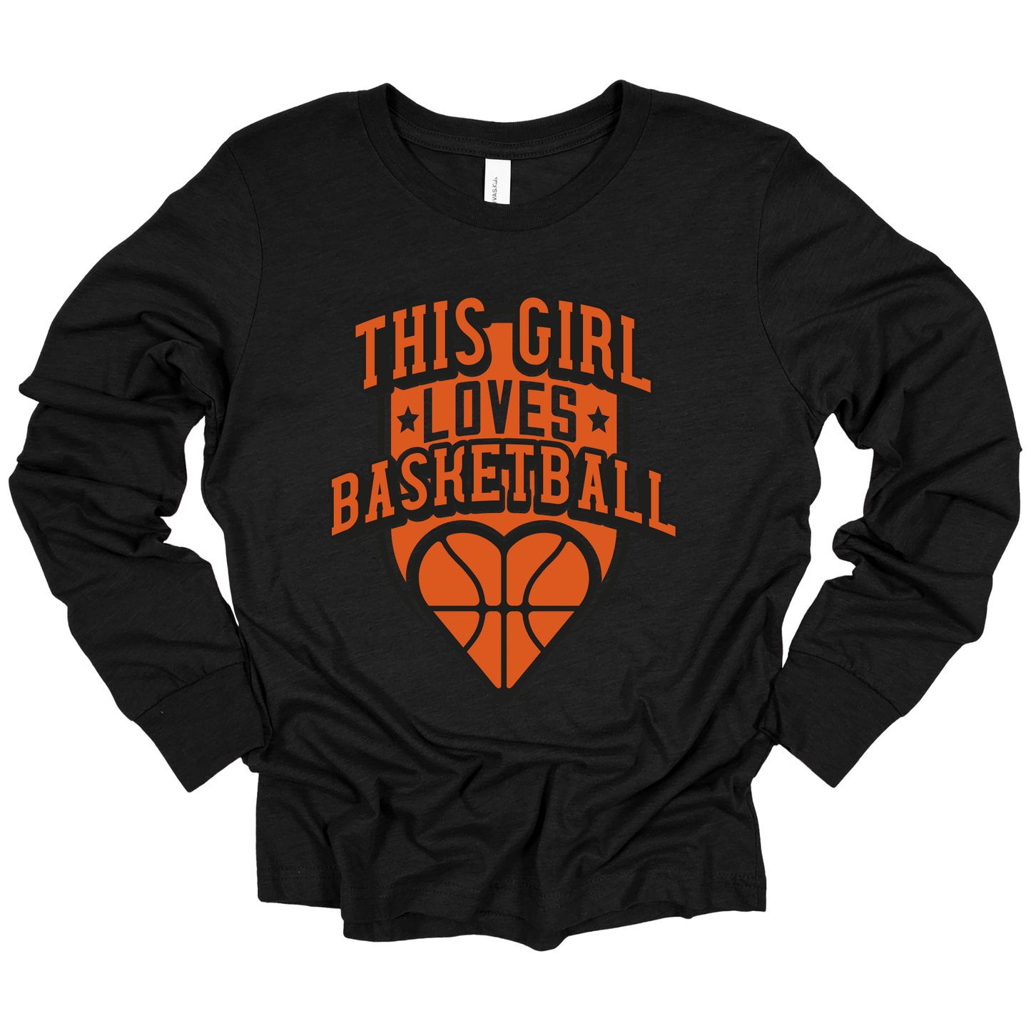 Girls Basketball Season Long Sleeve Shirt: "This Girl Loves Basketball"