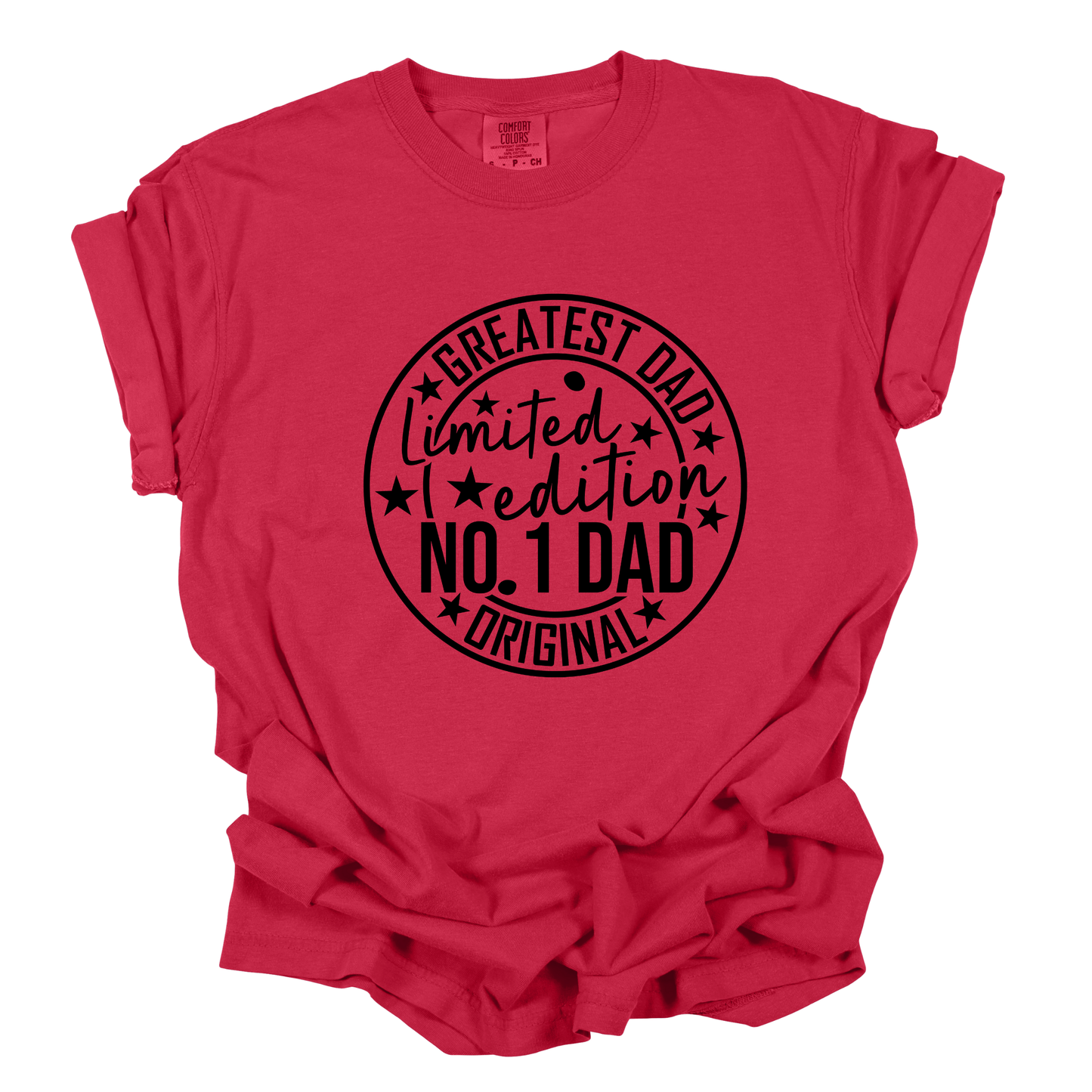 Greatest Dad Shirt - Limited Edition No.1 Dad Original Father's Day T-Shirt
