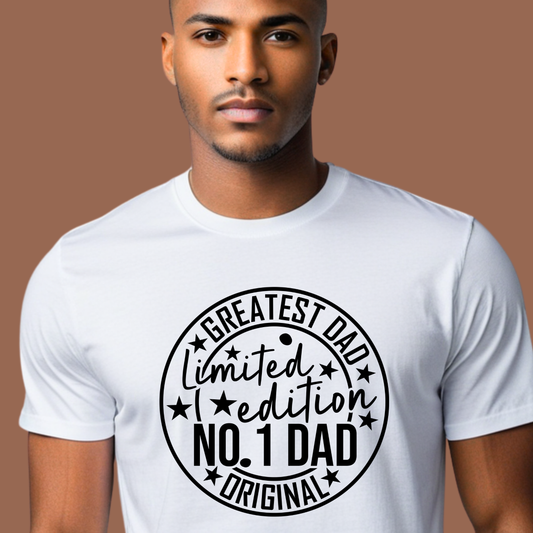 Greatest Dad Shirt - Limited Edition No.1 Dad Original Father's Day T-Shirt