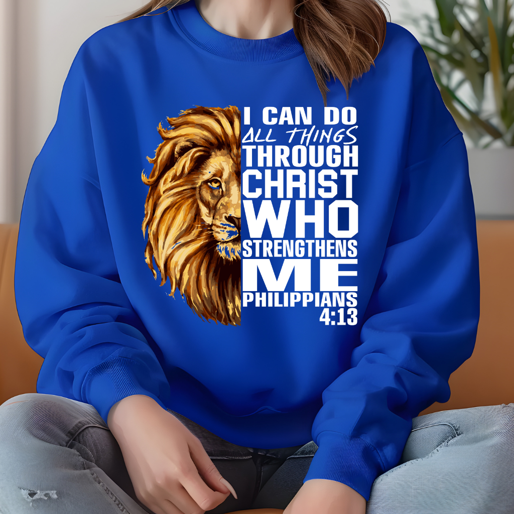Lion Christian Sweatshirt "I Can Do All Things Through Christ" Unisex Christian Faith Sweater, Lion of Judah Apparel, Inspirational Christian Clothing, Bible Verse Shirt, Religious Apparel, Faith Based Shirt, Christian Sweatshirt, Trust in God clothing, Jesus Inspired Apparel, Christian Affirmation shirt