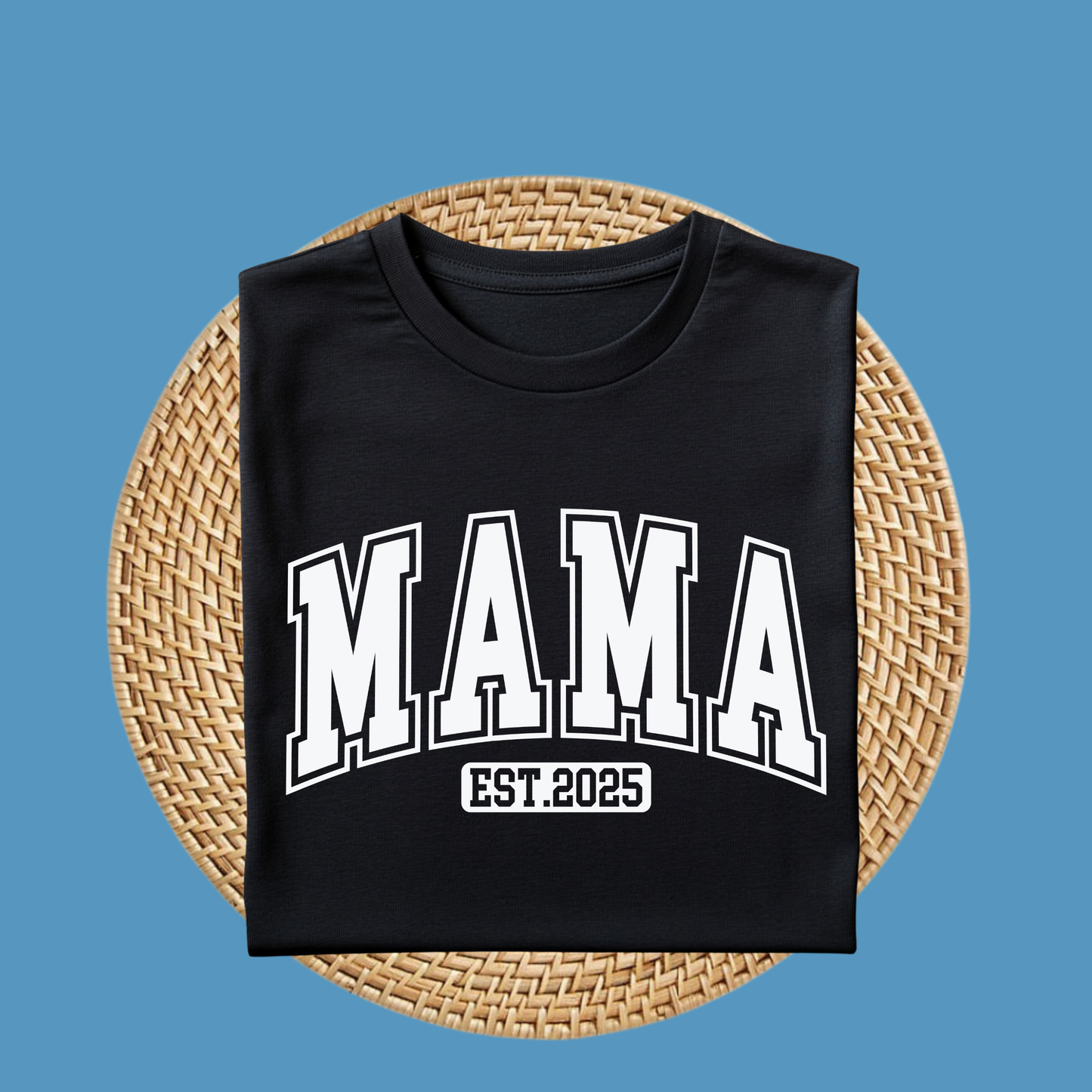 MOM Shirt - Personalized "Mama" Est.2025 - Mother's Day Classic T-Shirt