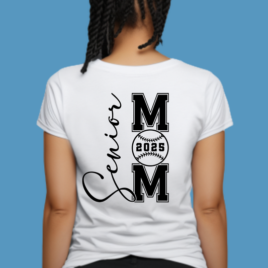 Senior Mom 2025 T-Shirt - Senior Baseball Mom Shirt - Front & Back