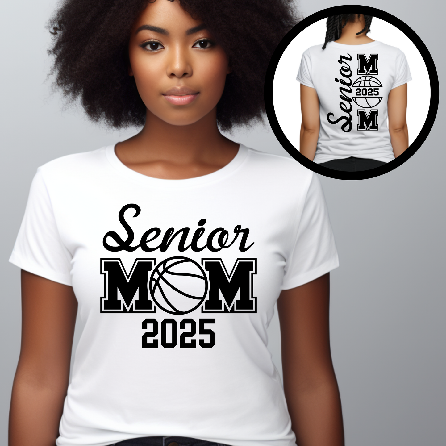 Senior Mom 2025 T-Shirt - Senior Basketball Mom Shirt - Front & Back V2