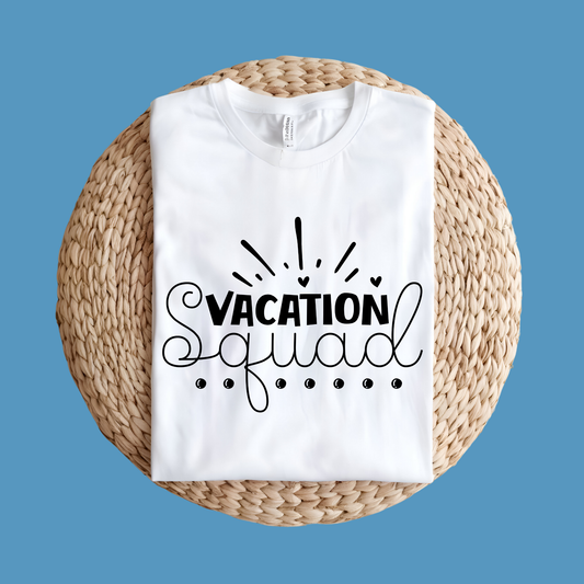 Vacation Shirt - Vacation Squad - Vacay T-Shirt