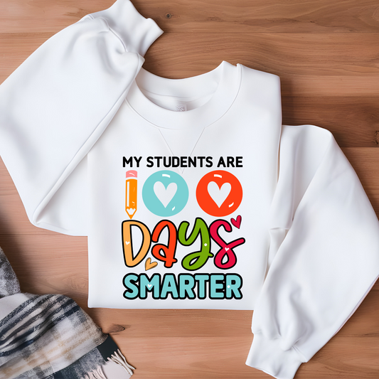 Teacher 100 Days of School Sweater "My Students Are 100 Days Smarter" to wear a stylish 100 days smarter for 100 days of school