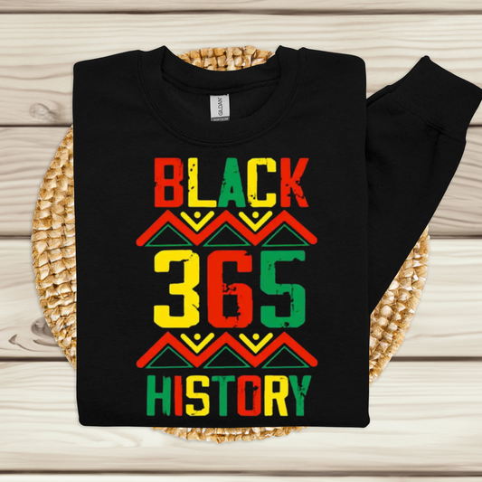 Black History Every Day Year Round Cultural Pride Black 365 History Black Unisex Sweatshirt Sweater