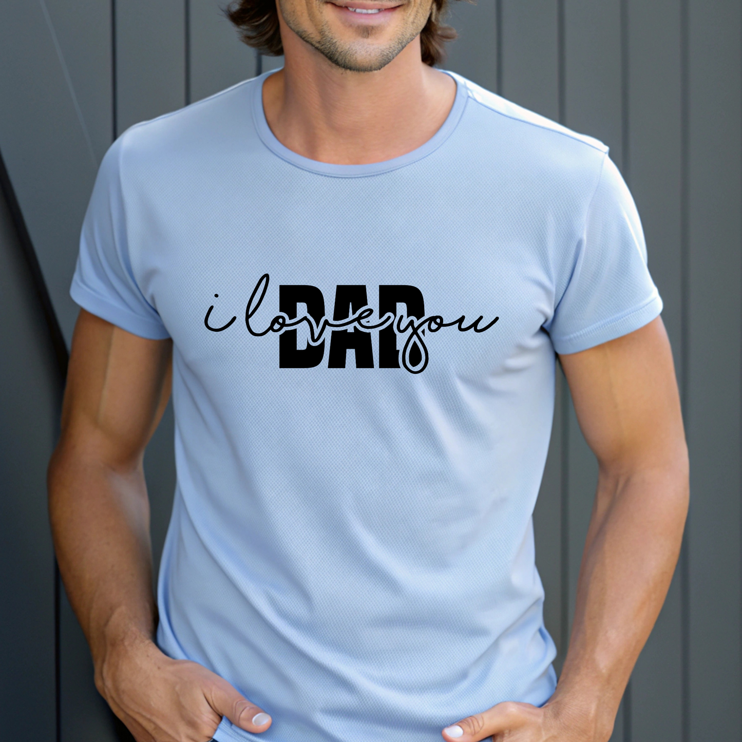 Father's Day Shirt - I Love You DAD - Unique Father's Day T-Shirt light blue tee