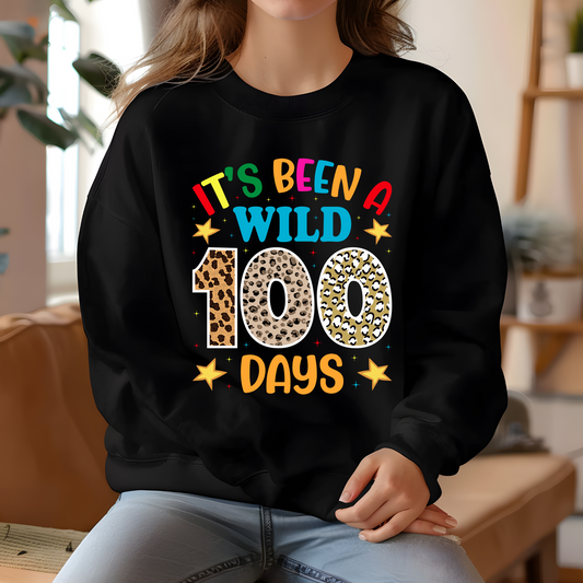 100 Days of School Sweater "1t's Been A Wild 100 Days" Fun and Stylish Shirt to celebrate 100 days of teaching