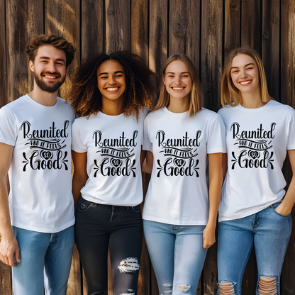 Family Reunion Shirt - Reunited And It Feels So Good Matching Custom Family Tees
