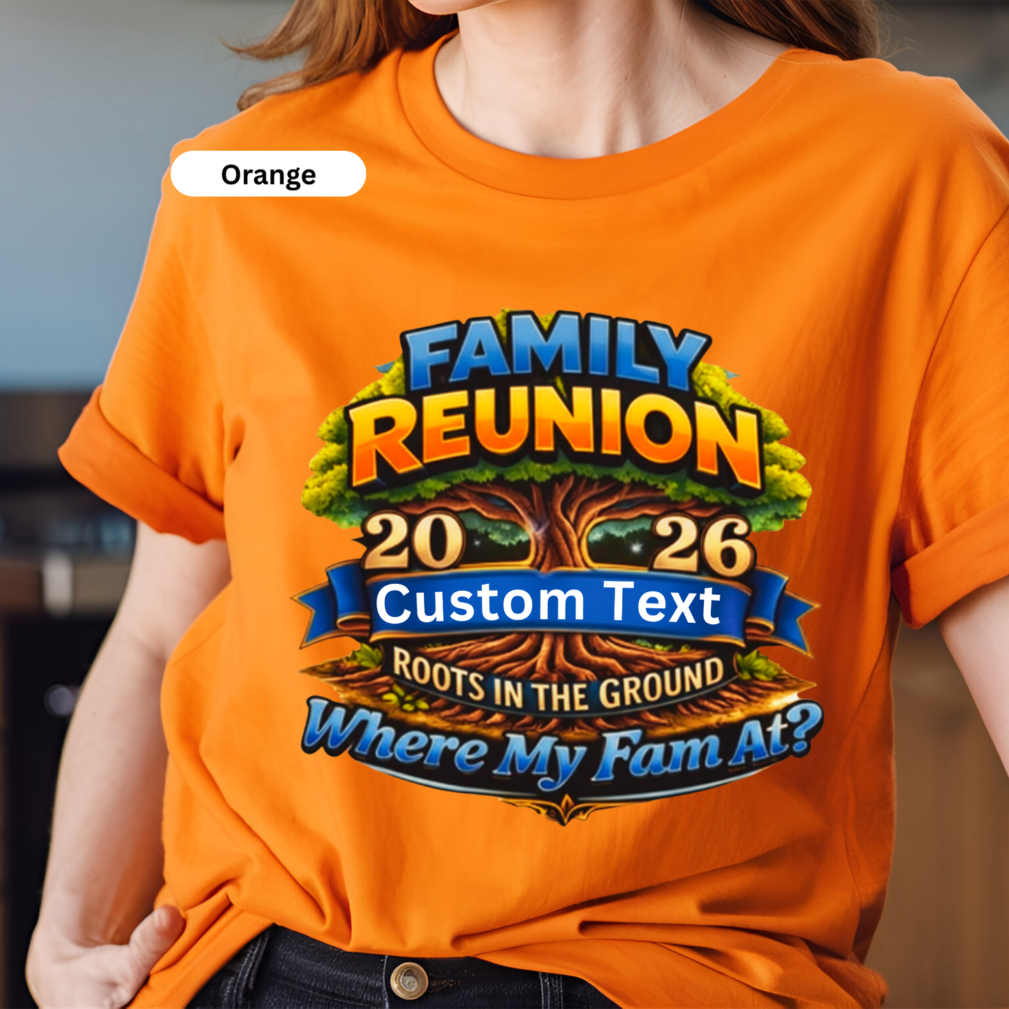 Orange t-shirt with 'Family Reunion 2026' design featuring a tree and text.