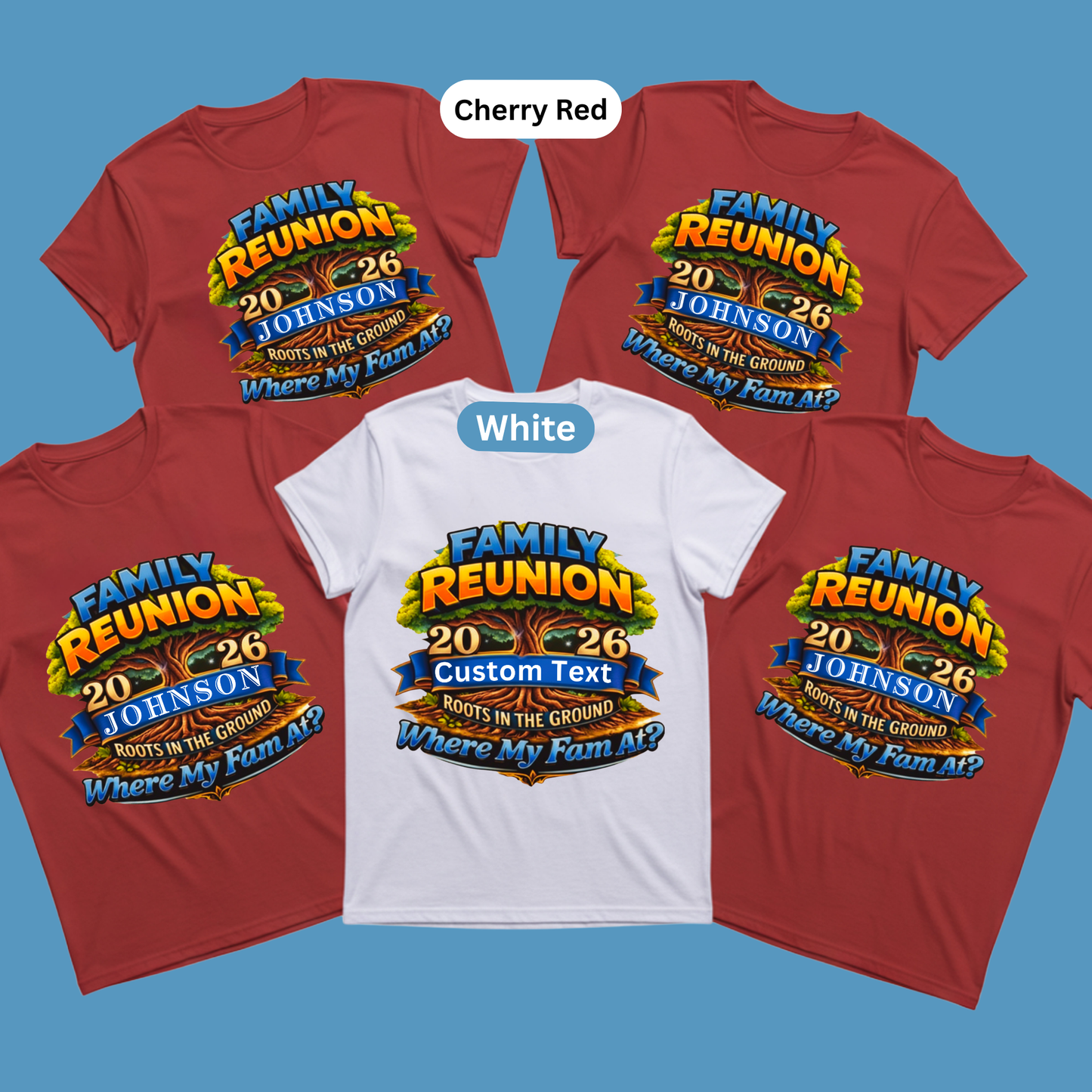 Family reunion t-shirts in cherry red and white with colorful text design on a blue background.