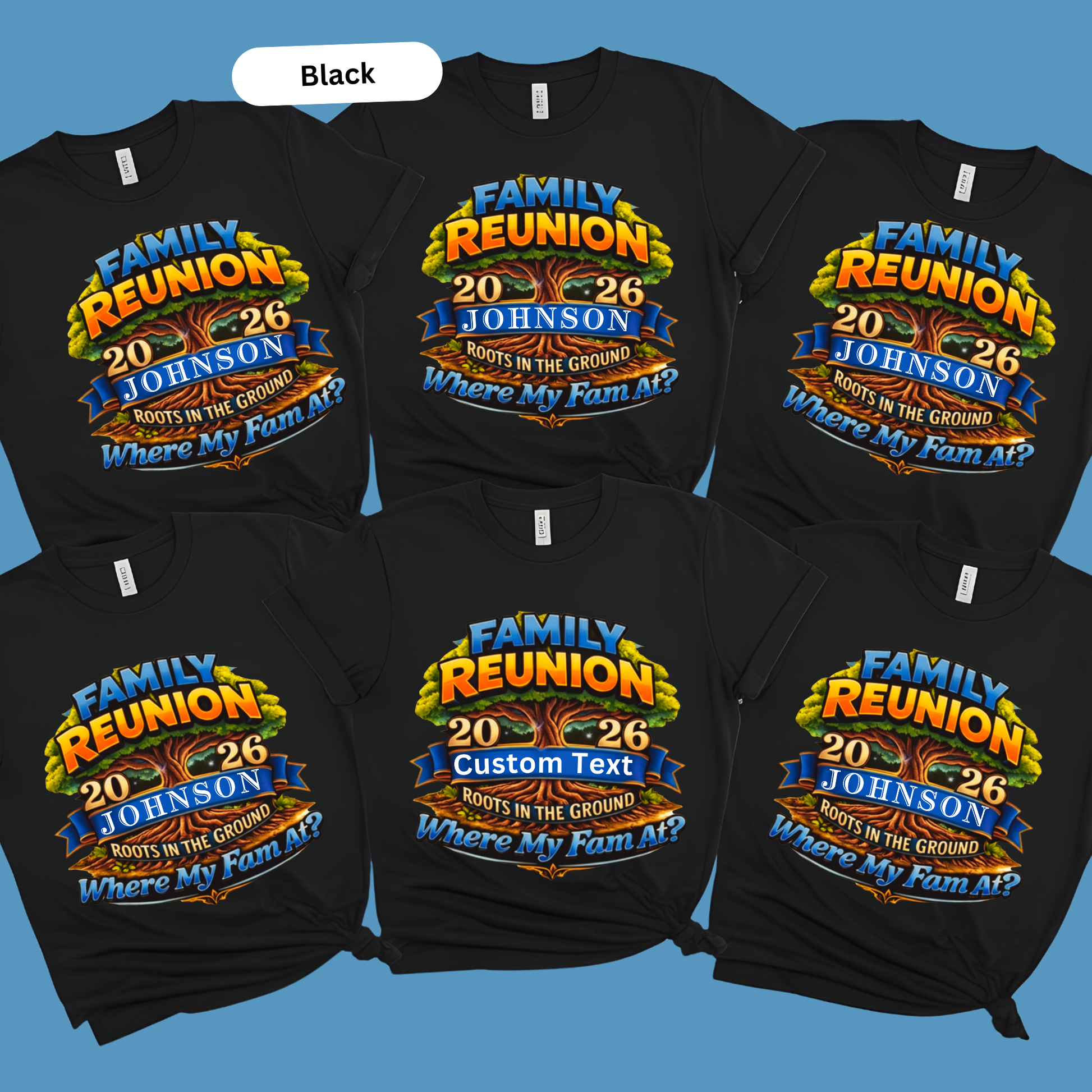 Black t-shirts with colorful 'Family Reunion' design on a blue background