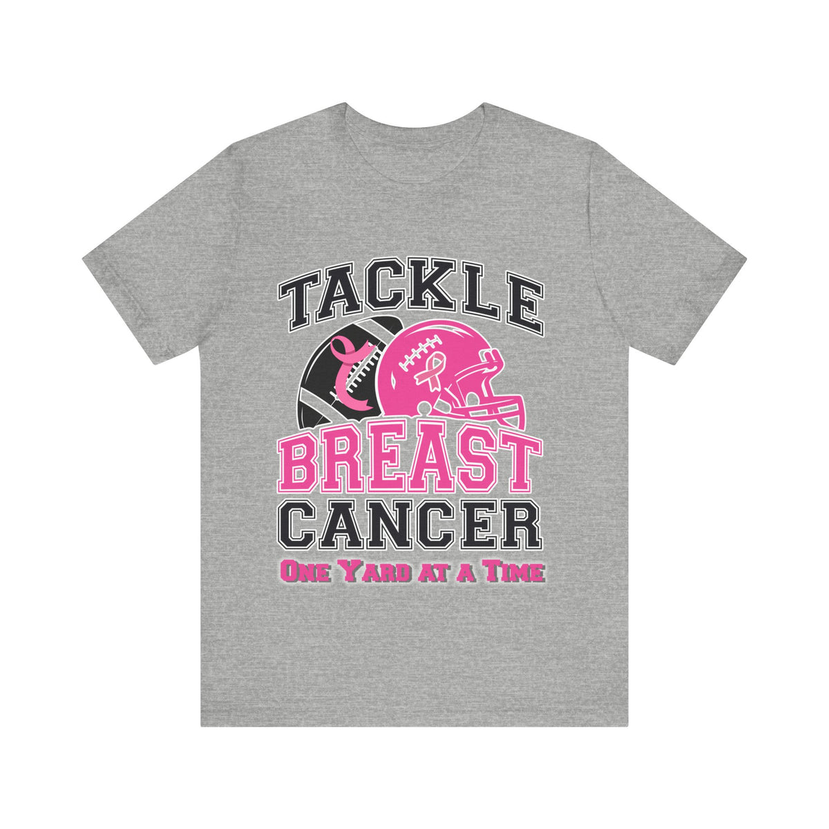 Gray t-shirt with 'Tackle Breast Cancer One Yard at a Time' design featuring a football and pink ribbon on a white background.