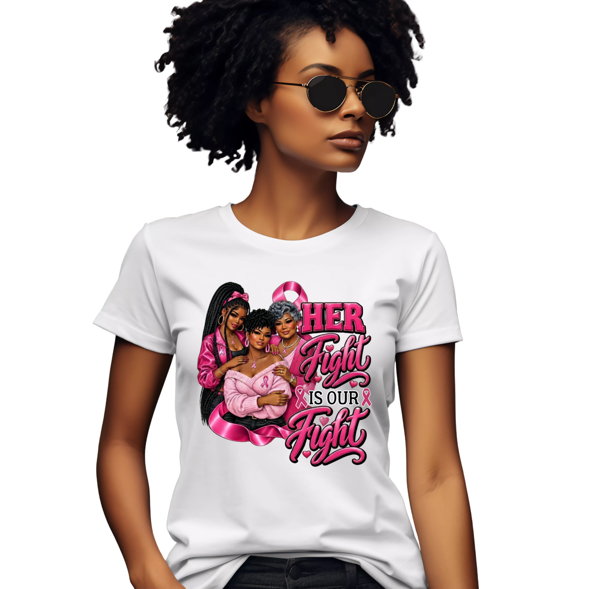 A woman wearing a white short-sleeve graphic T-shirt with a pink ribbon and the text 'HER Fight IS OUR Fight' printed on the front, shown against a plain white background.