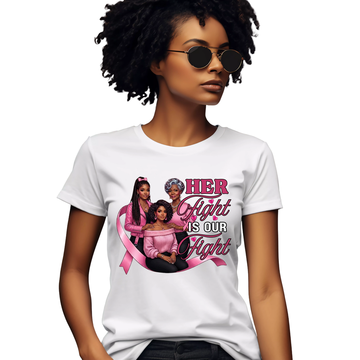 A woman wearing a white short-sleeve graphic T-shirt with a pink awareness ribbon and the text 'HER Fight IS OUR Fight' printed on the front, shown against a plain white background.