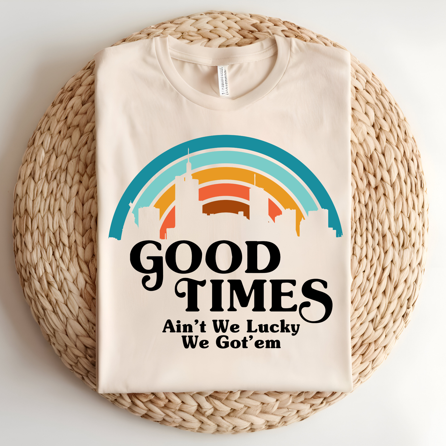 Family Reunion Shirt - Good Times Ain't We Lucky We Got'em - Custom Family Tee