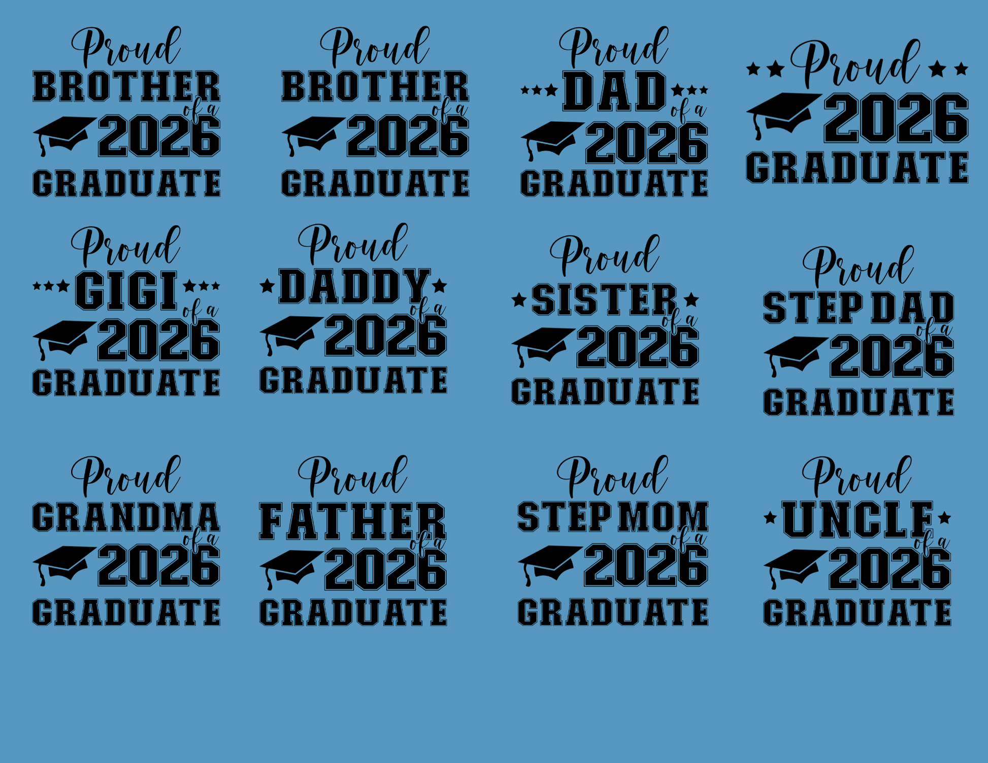 Text design with 'Proud 2026 Graduate' and various family roles on a blue background