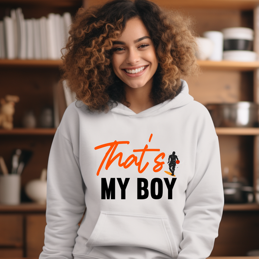 Basketball Mom Hoodie: "That's My Boy" Basketball Hoodie  Supportive Mom: A perfect gift for basketball moms who want to proudly cheer on their children from the sidelines with a distinctive and stylish hoodie.