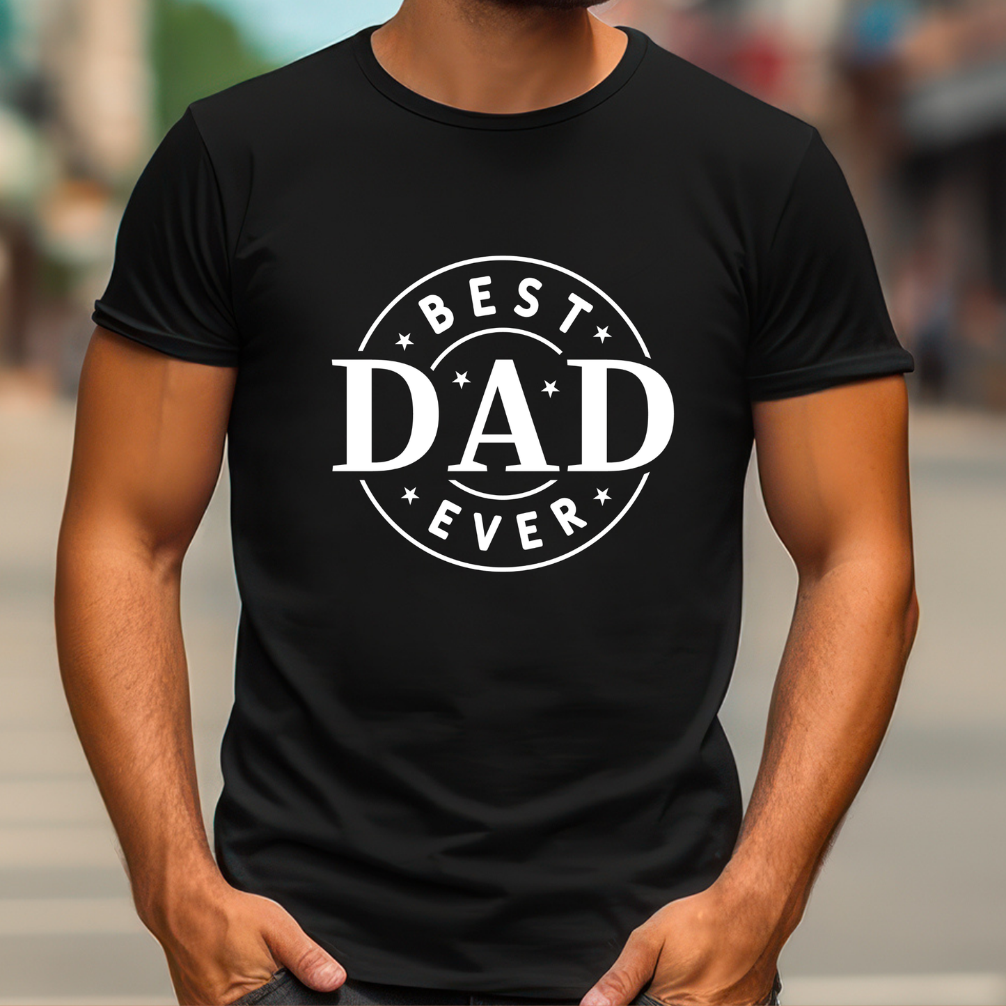 Best Dad Ever - The Perfect Father's Day Gift - Comfortable and Durable