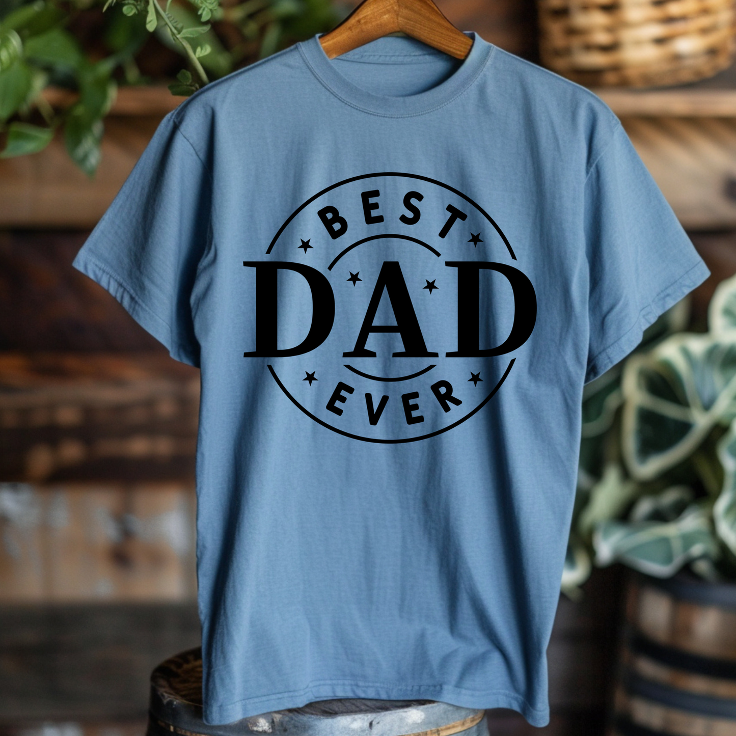Best Dad Ever - The Perfect Father's Day Gift - Comfortable and Durable blue jean blue shirt