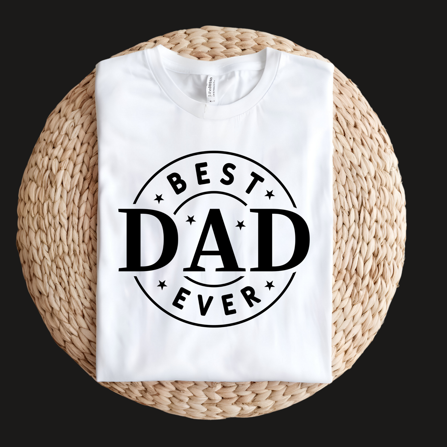 Best Dad Ever - The Perfect Father's Day Gift - Comfortable and Durable white folded tee 