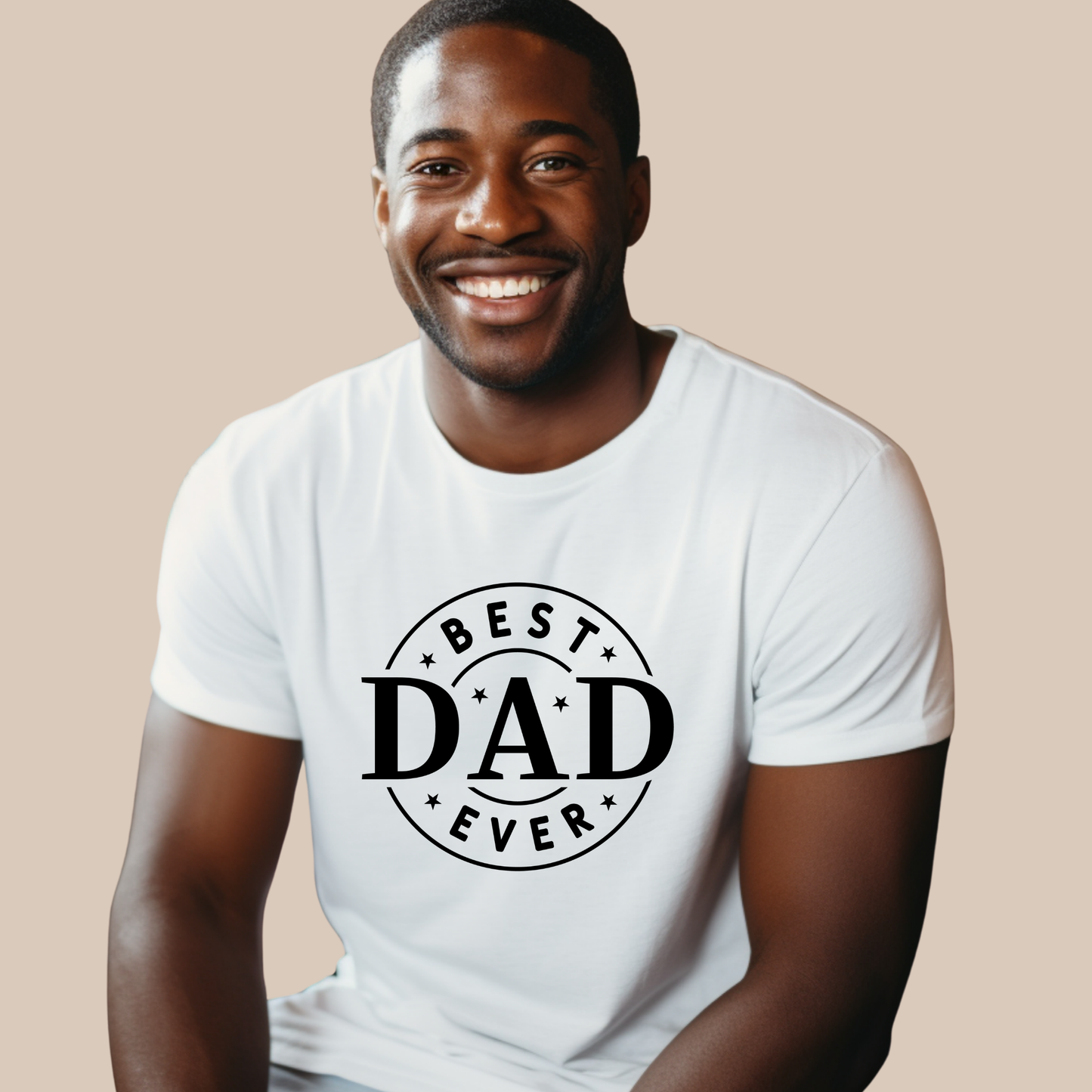 Best Dad Ever - The Perfect Father's Day Gift - Comfortable and Durable white tee