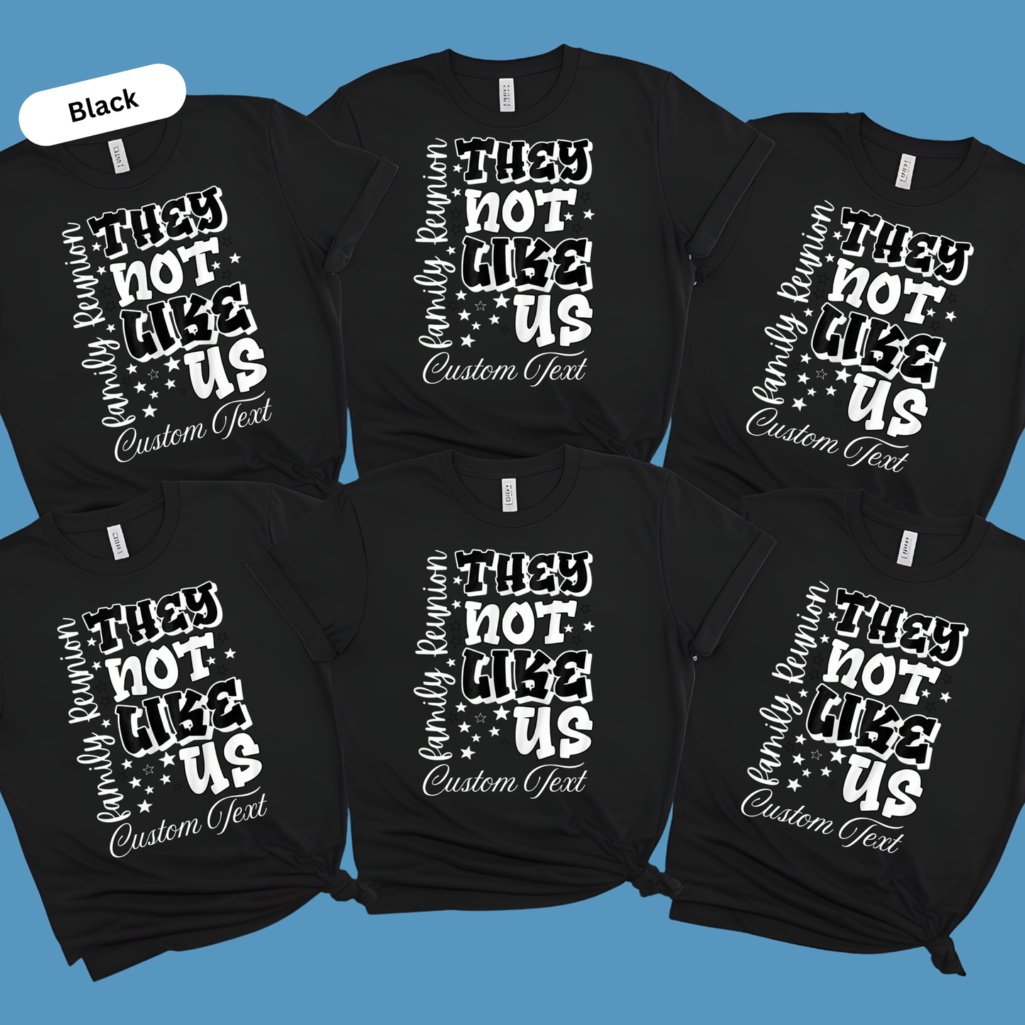 Black t-shirts with white text on a blue background