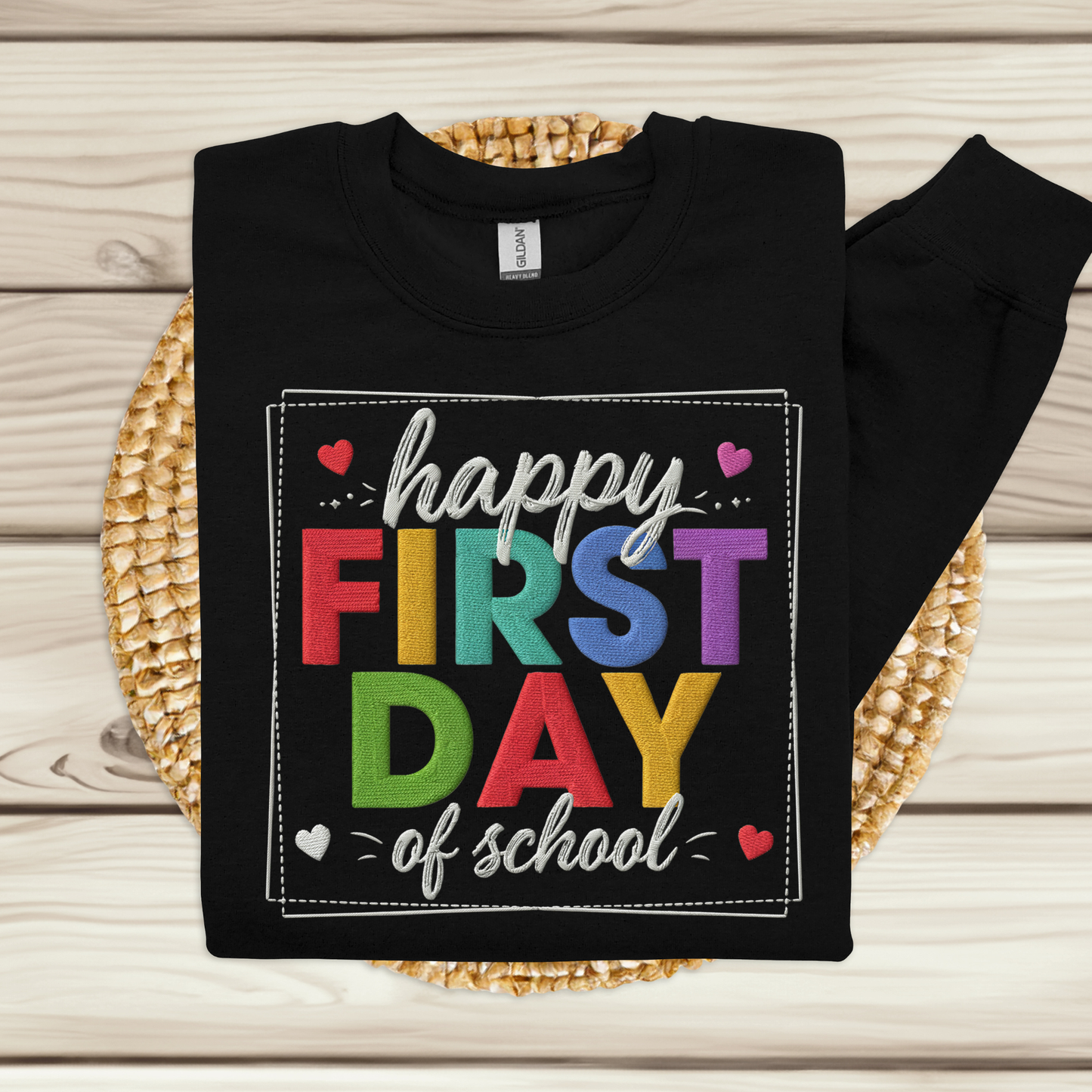 Teacher Spirit Shirt - "Happy First Day of School" T-Shirt, Long Sleeve & Sweatshirt