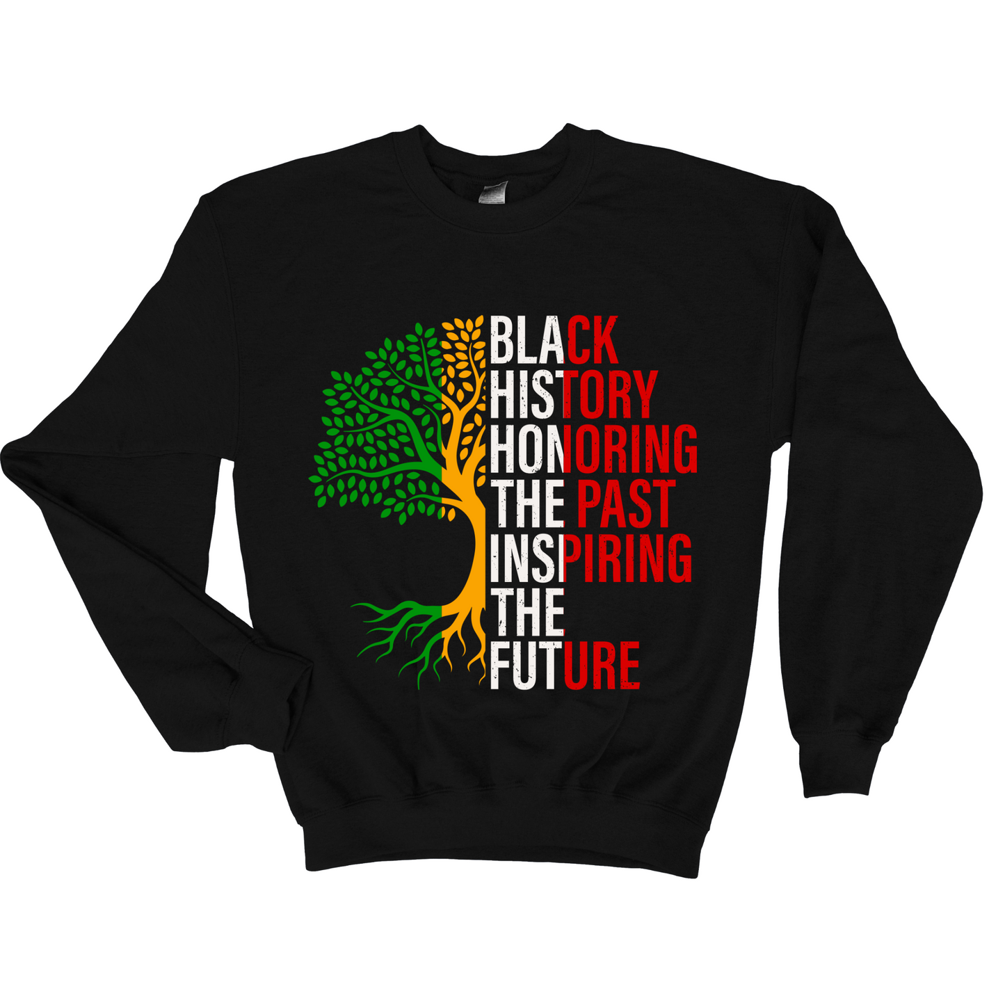 Black Culture Month "Honoring The Past, Inspiring the Future" Sweatshirt Celebrate Black Culture