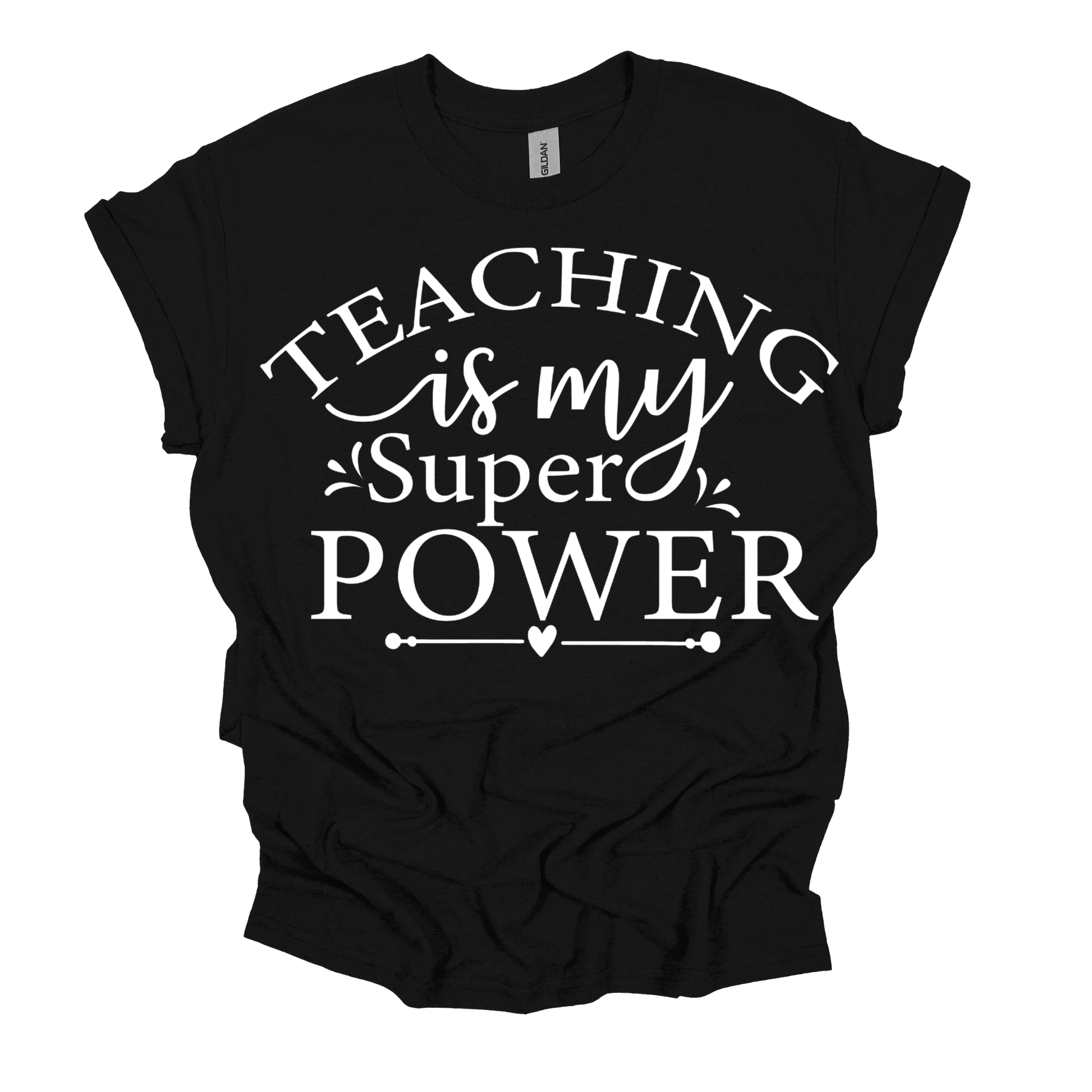 A black short-sleeve t-shirt with the phrase 'TEACHING is my Super POWER' printed in white across the front, displayed on a solid white background.