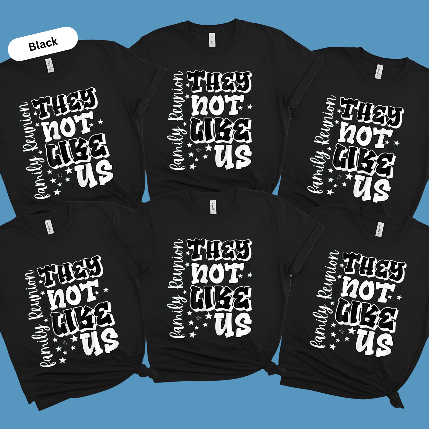 Black t-shirts with white text on a blue background
