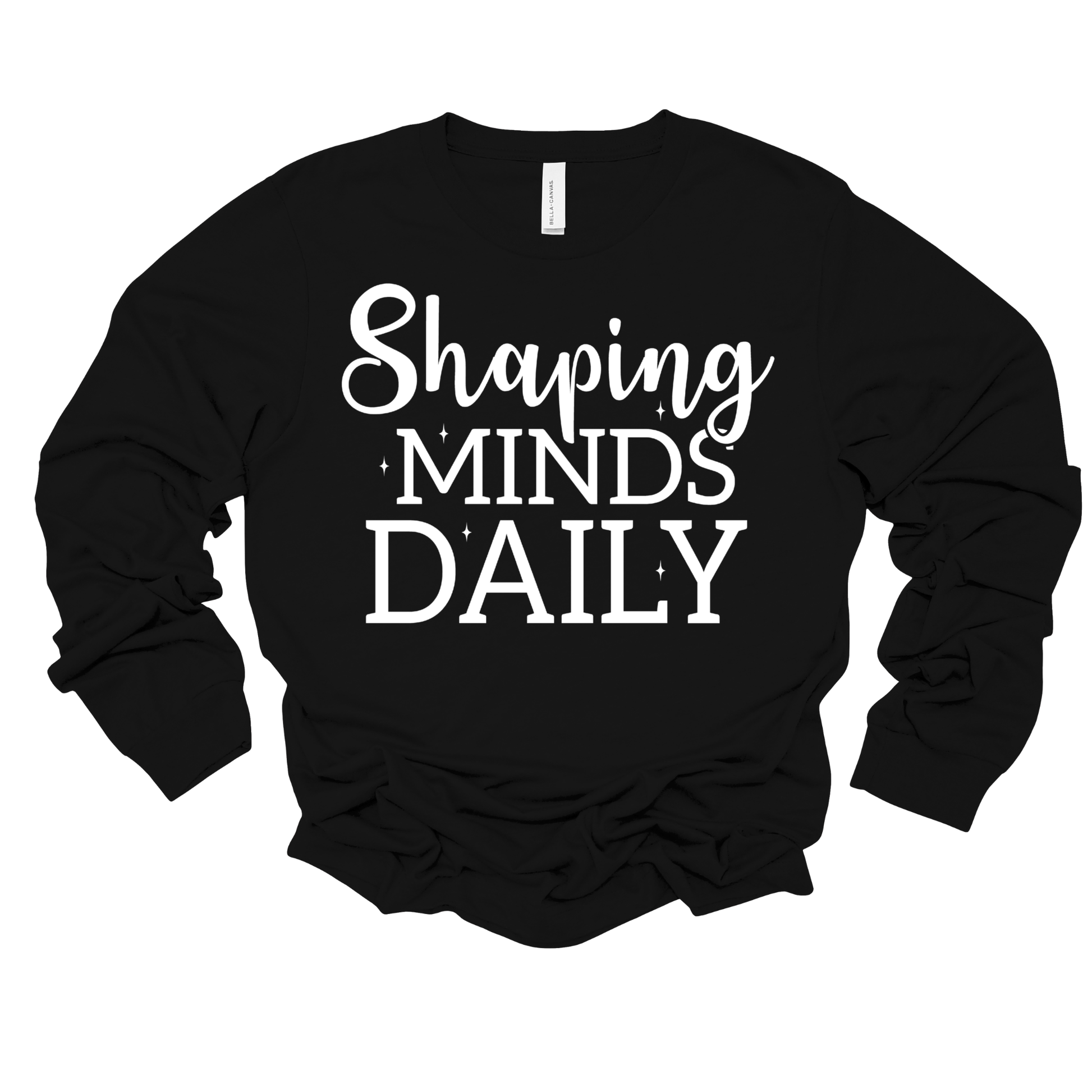 A black long-sleeve t-shirt with the phrase 'Shaping MINDS DAILY' printed in white across the chest, shown on a plain white background.