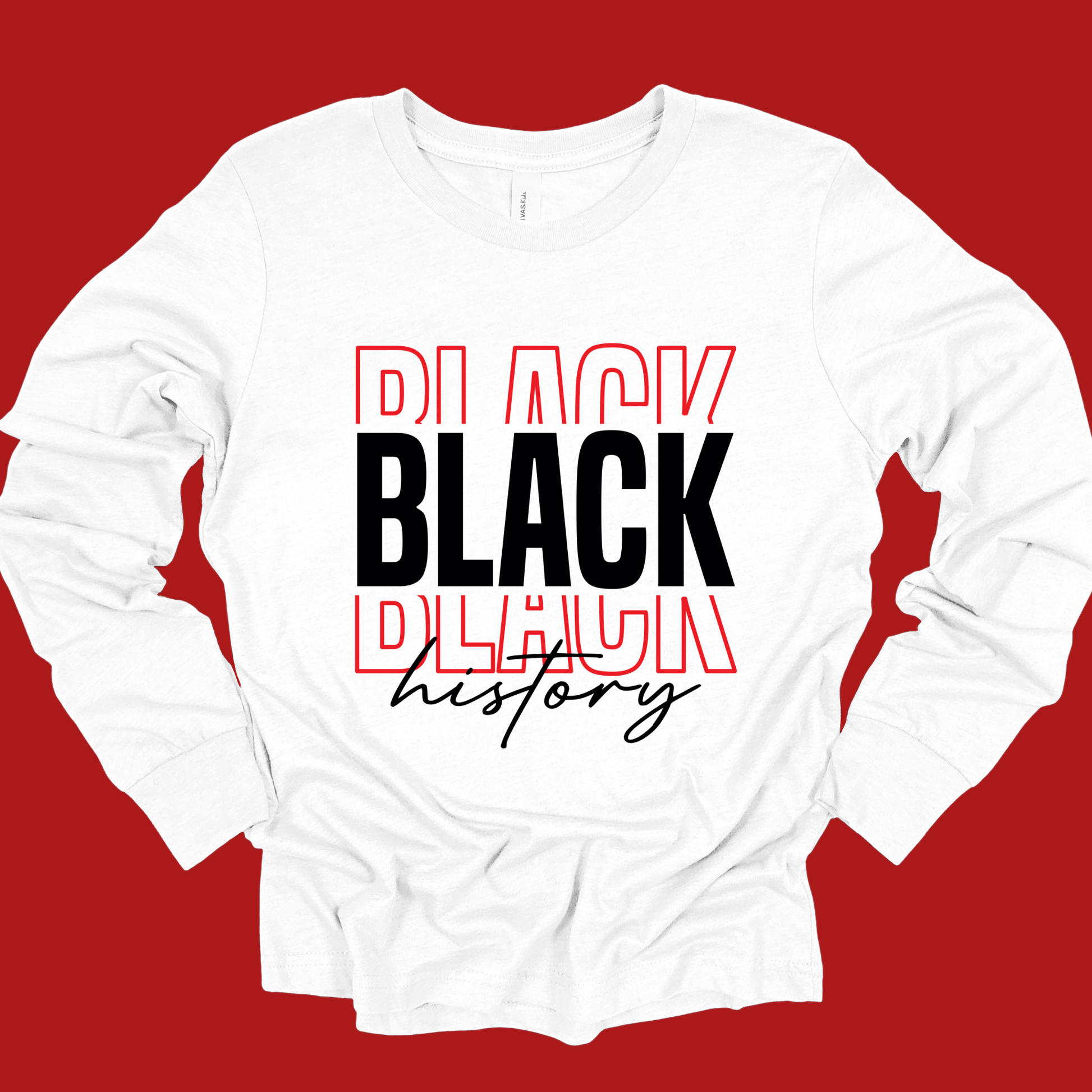 White long-sleeve shirt with 'BLACK HISTORY' text on a red background