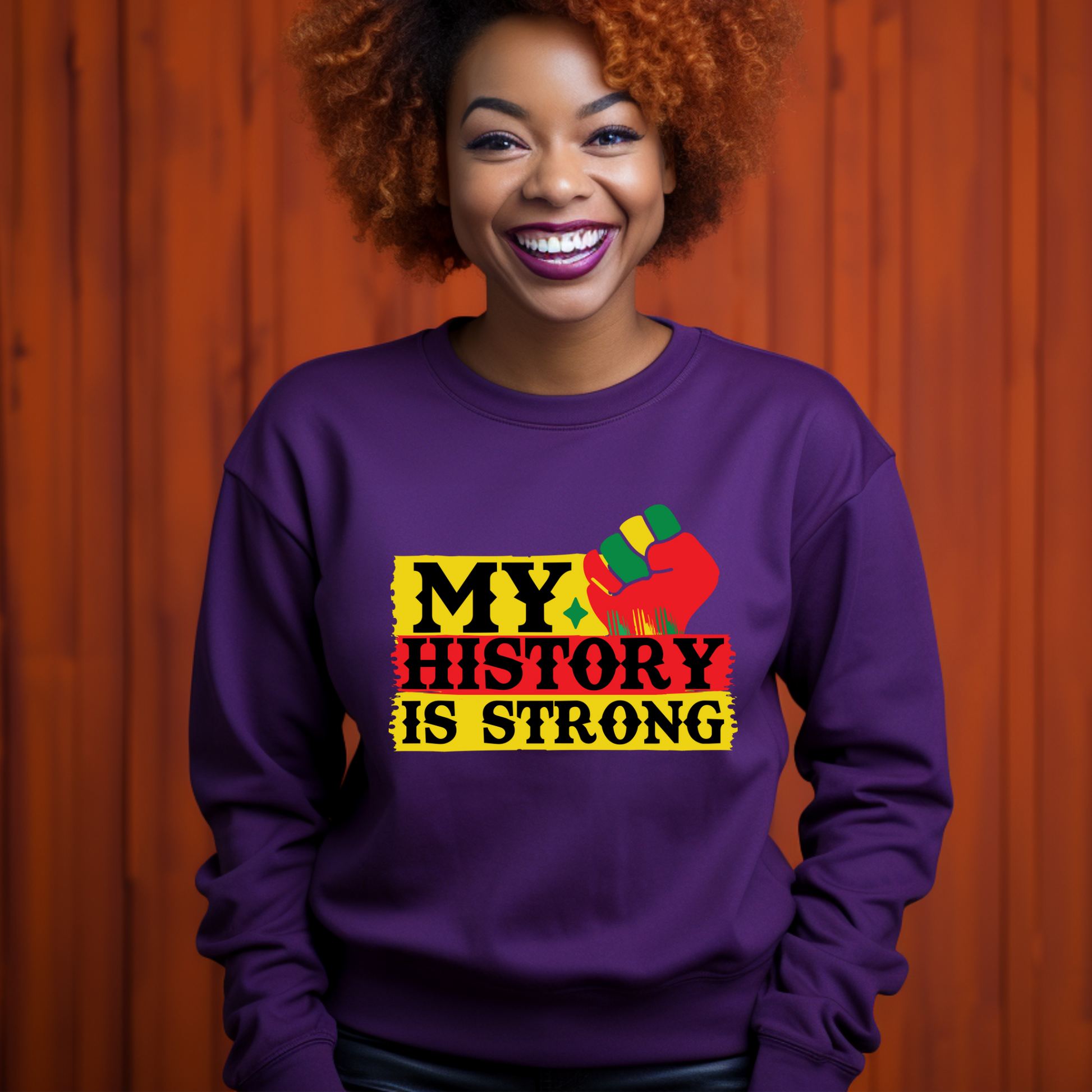 Black History Month sweater with the phrase "My History is Strong" perfect for celebrating MLK and Black History Month all year long is black history month