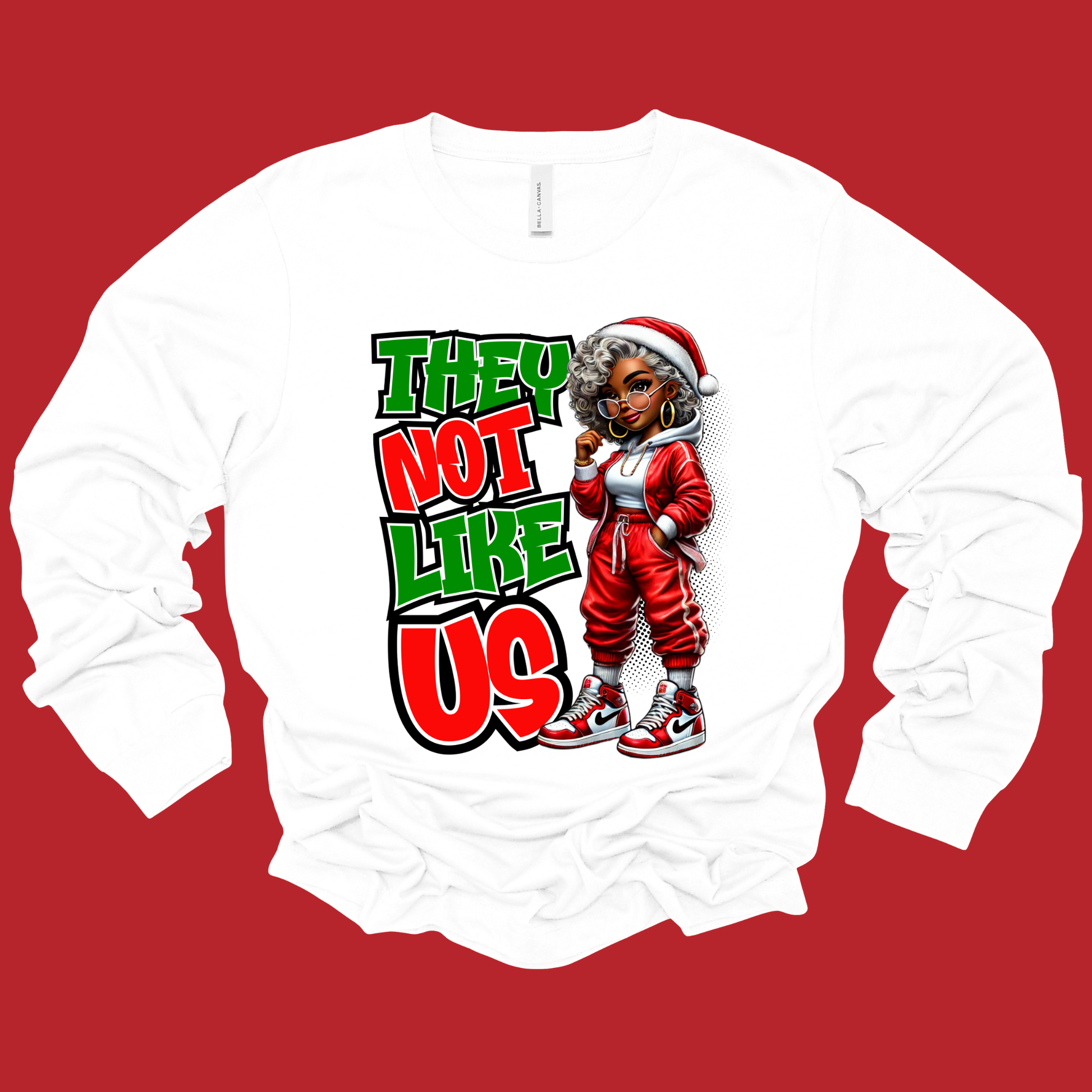 Black Mrs Claus Christmas Shirt -"They Not Like Us" Urban Sweatshirt