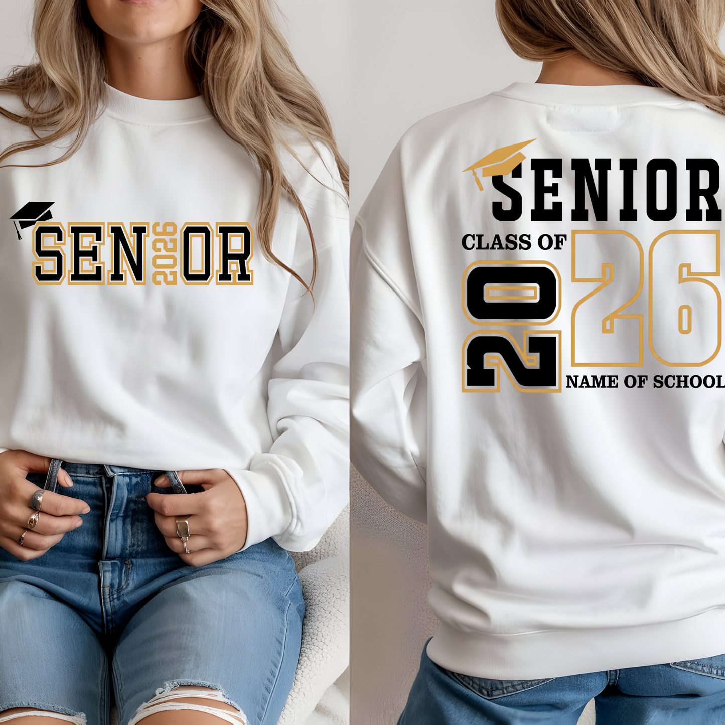 White sweatshirt with 'Senior Class of 2026' text on front and back, worn by a person.