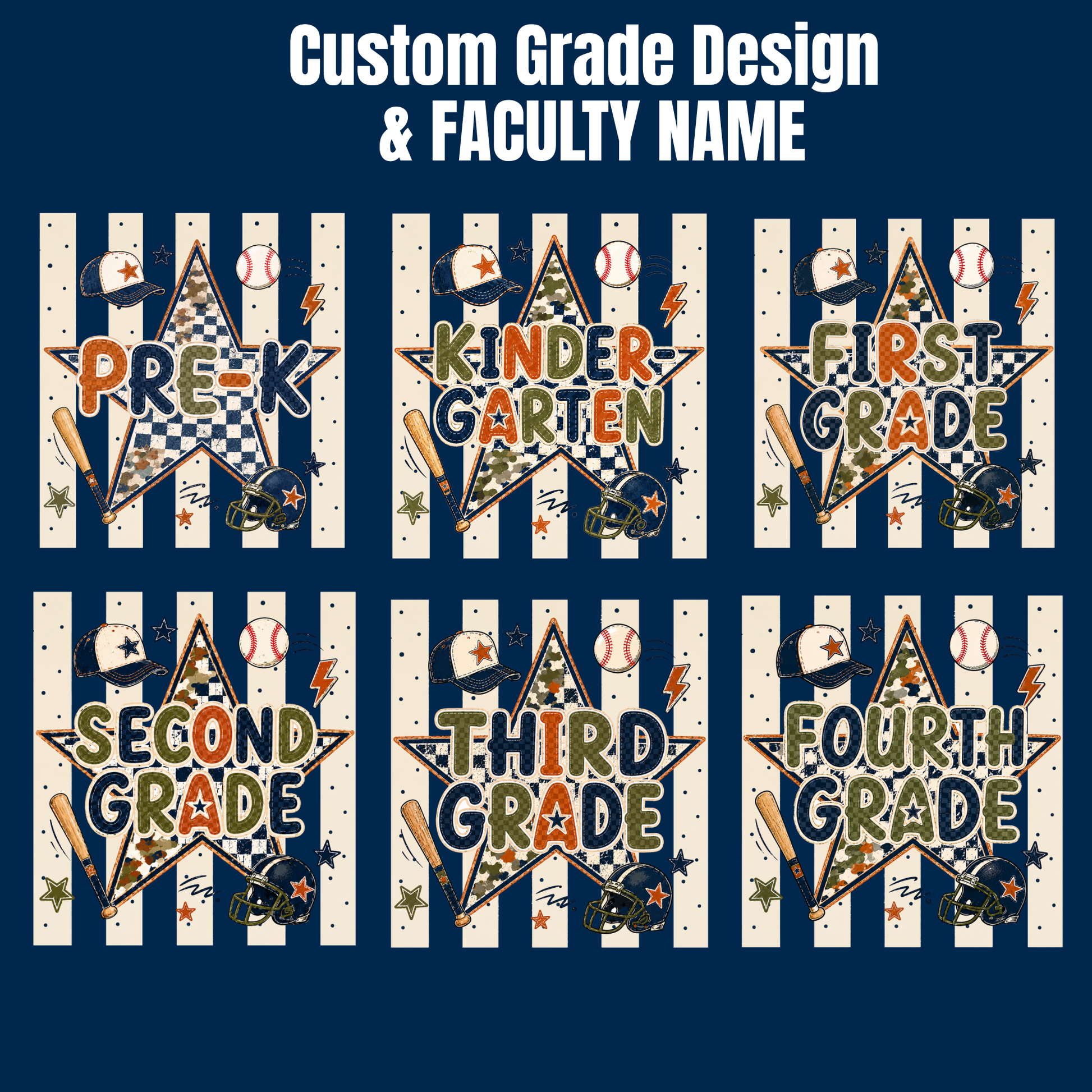 Six baseball-themed grade design templates arranged in a 2x3 grid on a dark blue background, with white text at the top reading 'Custom Grade Design & FACULTY NAME.' Each design features a star, baseballs, bats, helmets, and striped background with text such as PRE-K, KINDER GARTEN, FIRST GRADE, SECOND GRADE, THIRD GRADE, and FOURTH GRADE.