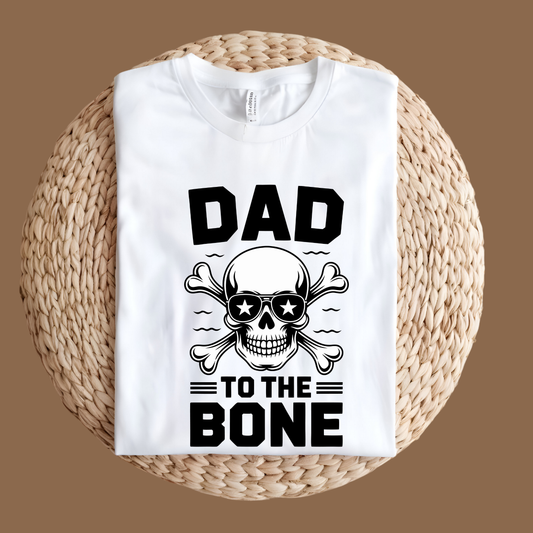 Dad Shirt - Dad to the Bone – The Ultimate Father's Day Shirt for Cool Dads